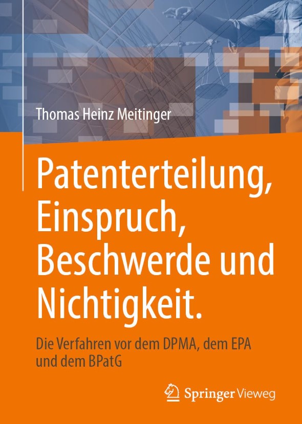 Patenterteilung, Einspruch, Beschwerde und Nichtigkeit Buchcover